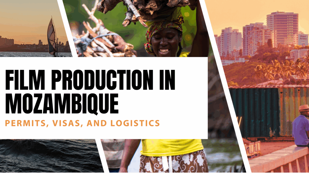 Film fixer and line producer in Mozambique handling INICC permits, visa and customs routing